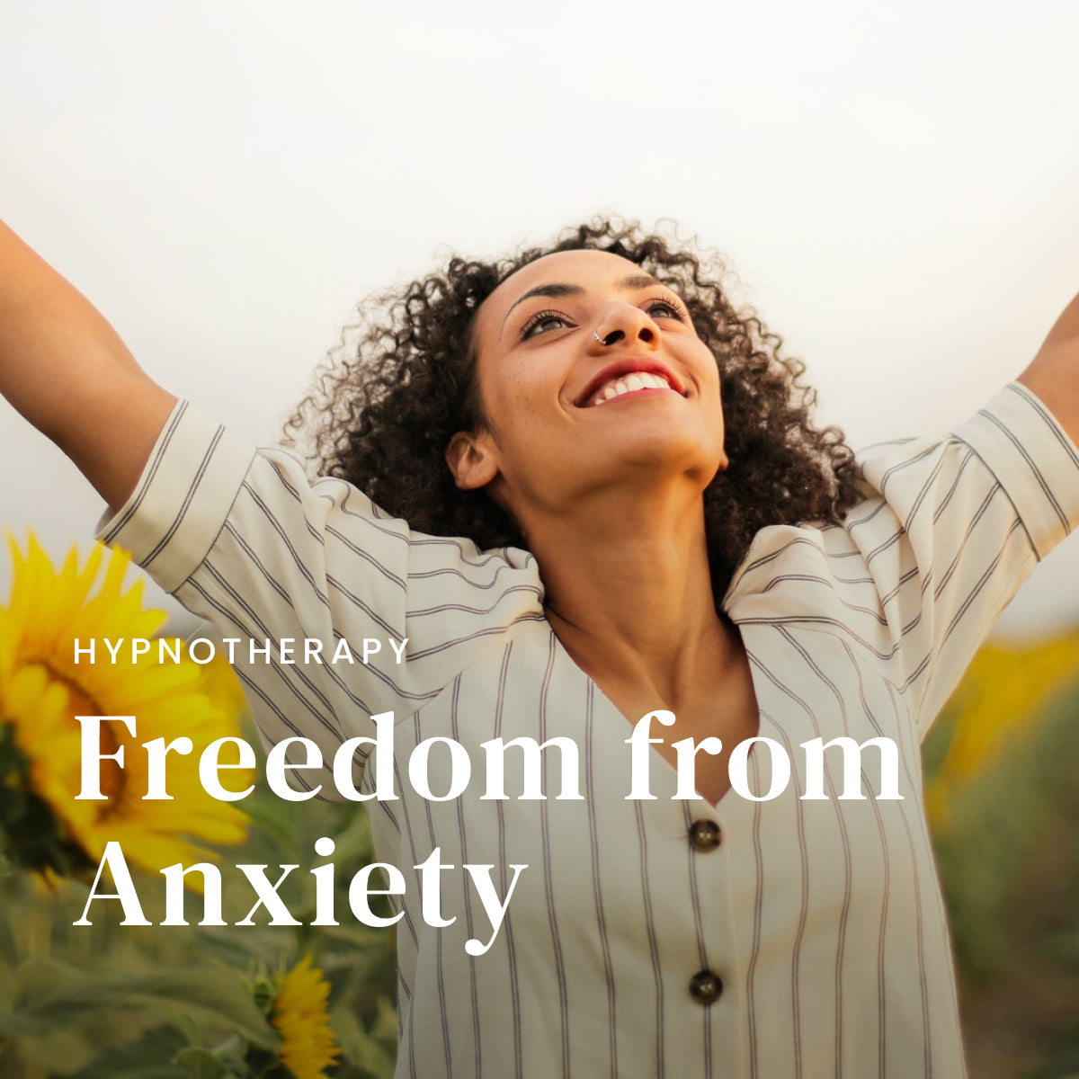 Freedom From Anxiety